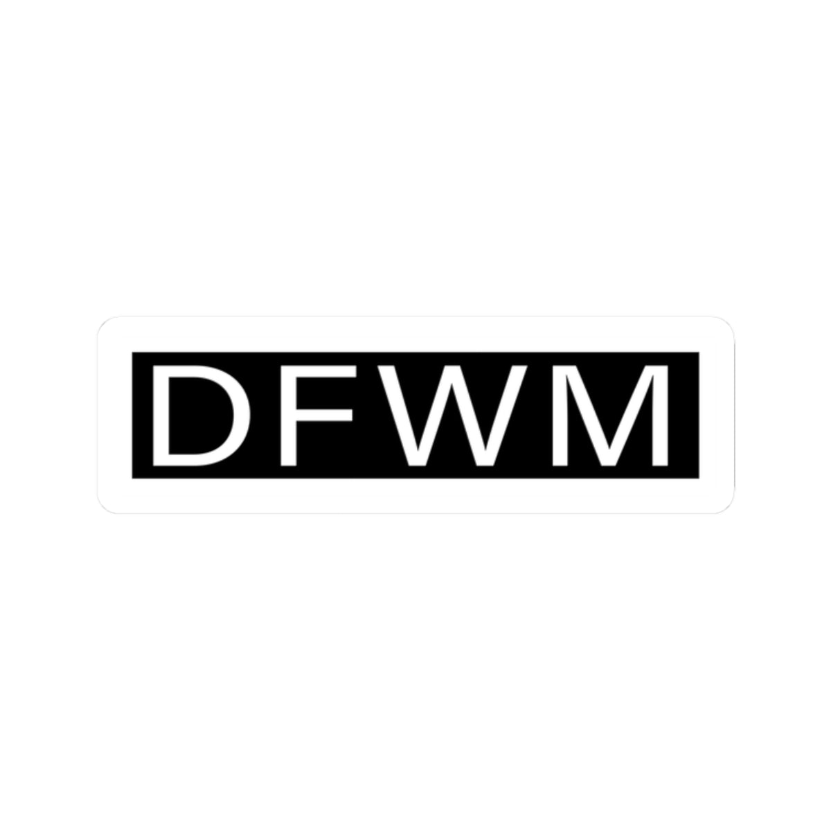 DFWM Sticker